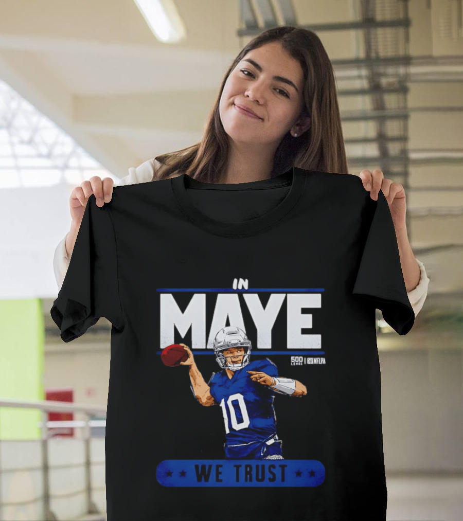 Maye Football Star In We Trust T-Shirt