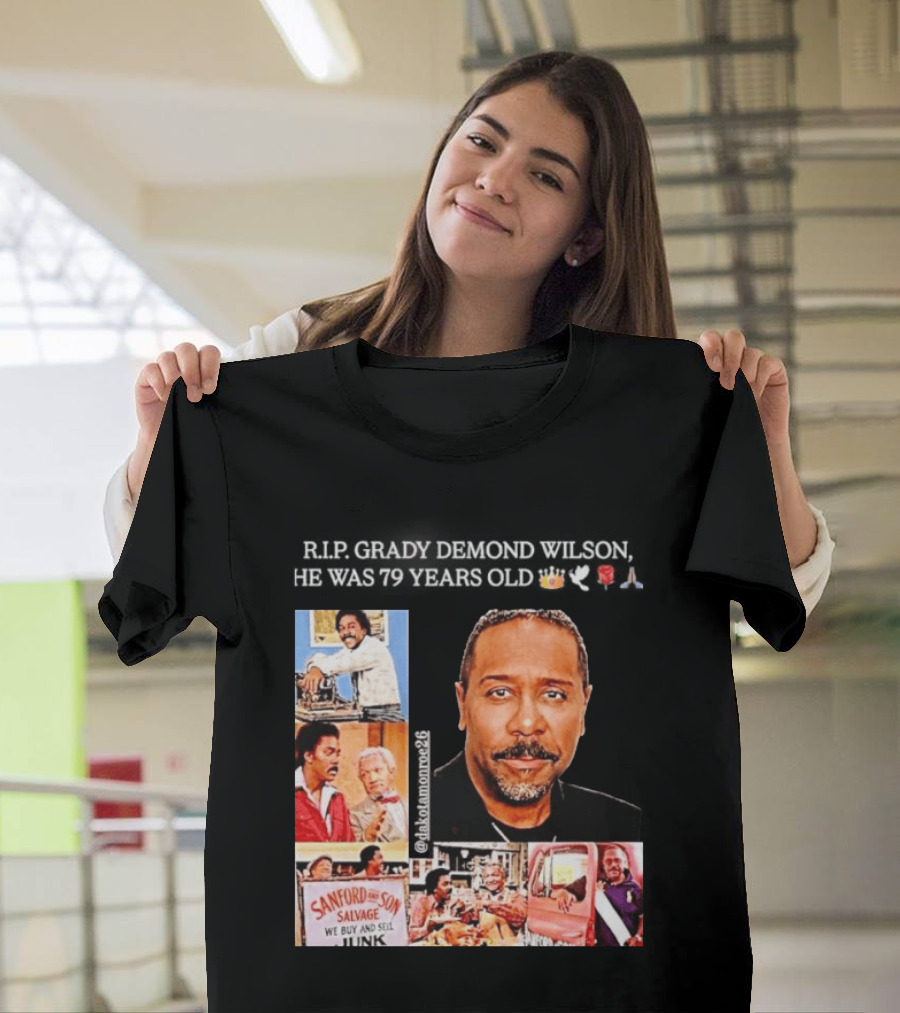 Rip Grady Demond Wilson 1946 2026 Sanford And Son We Buy And Sell Junk T-Shirt