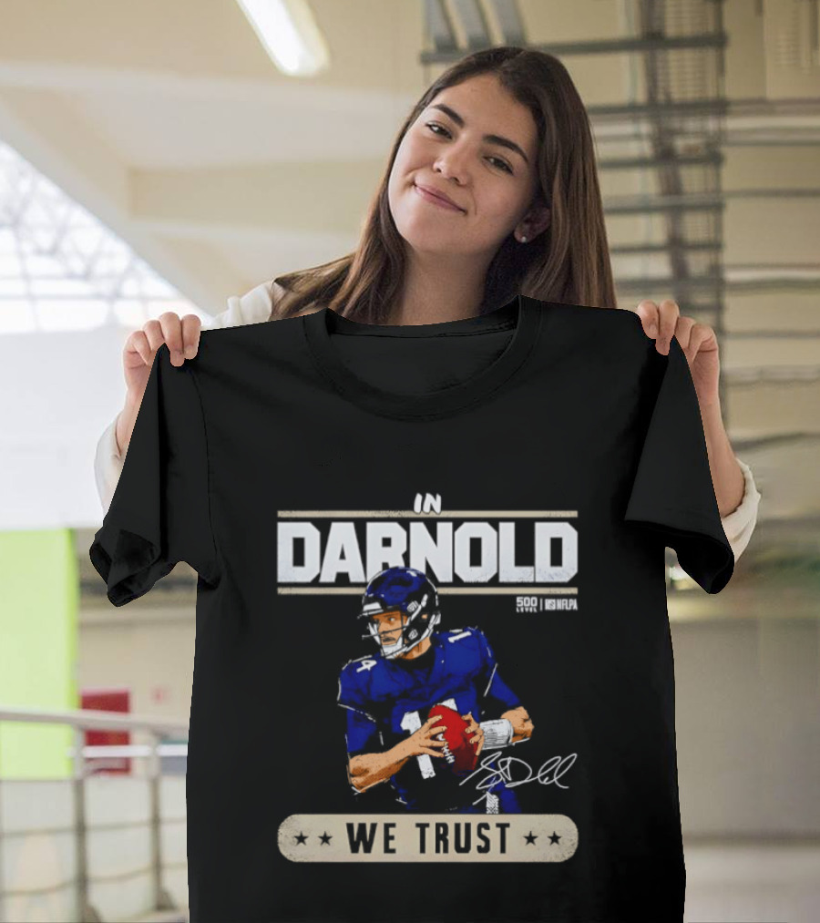 An Darnold Football We Trust T-Shirt