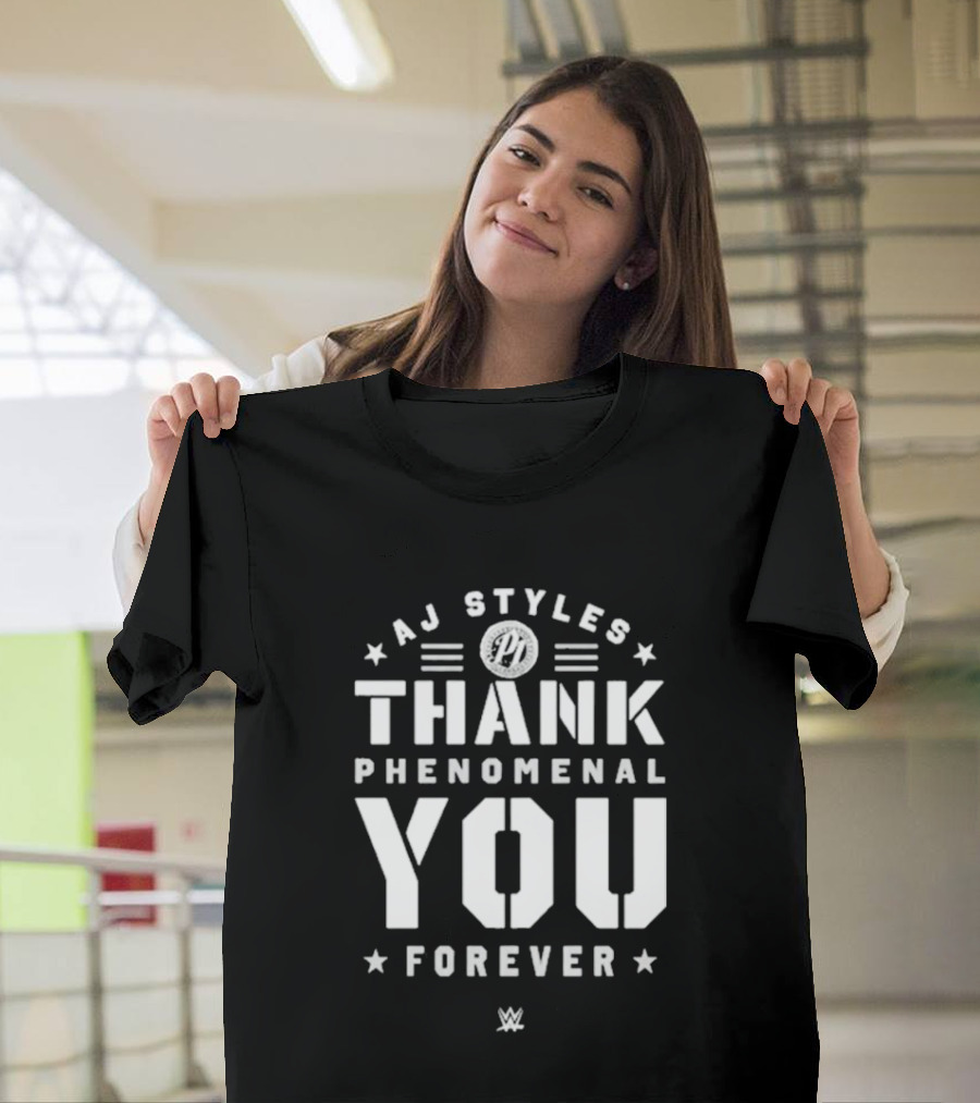 AJ Styles Thank You Phenomenal You Forever WWE T-Shirt