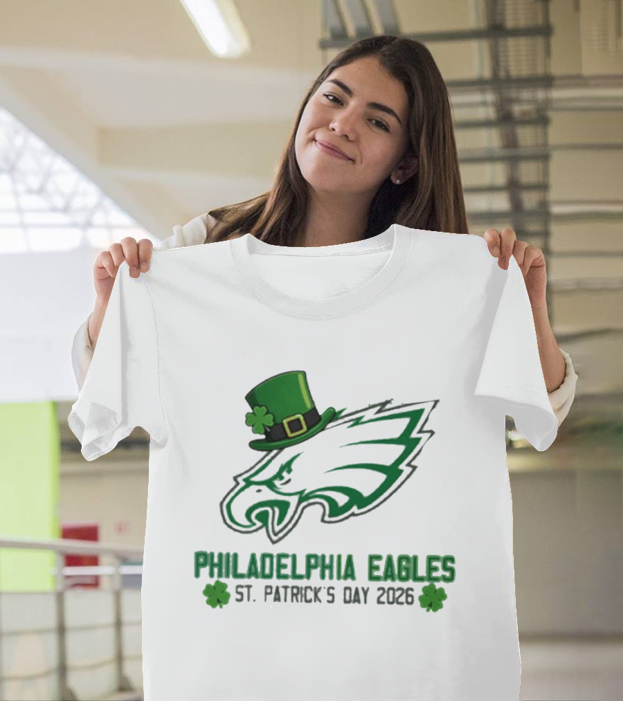 Philadelphia Eagles St. Patrick's Day 2026 Shamrock Hat T-Shirt