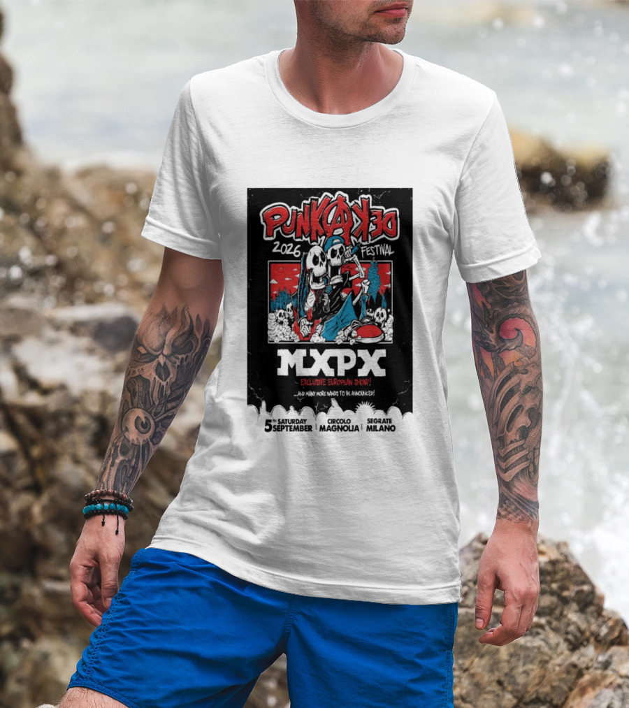 Punkadeka MXPX Exclusive European Show Festival 2026 Sept 5 Segrate Milano T-Shirt
