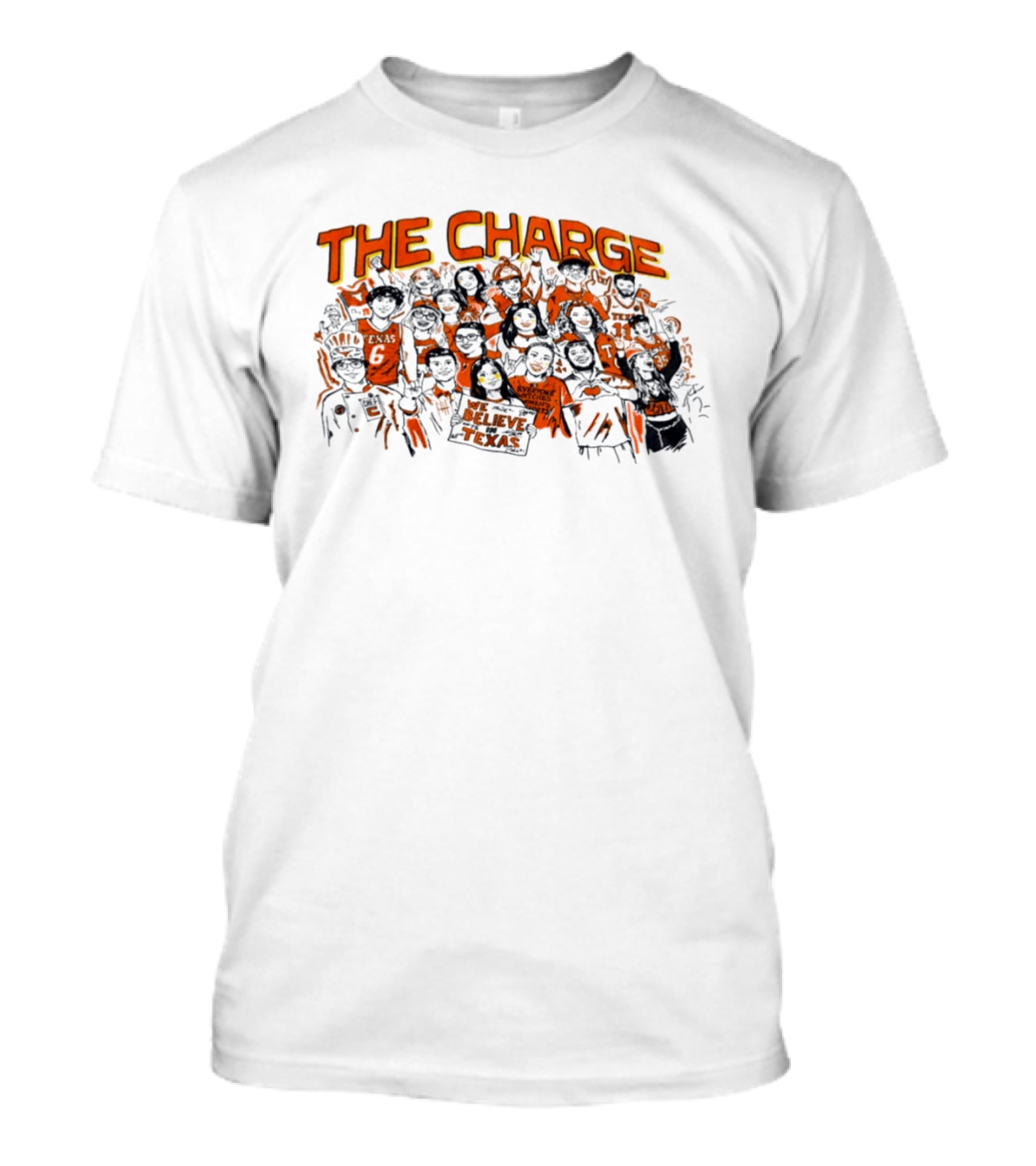 The Charge Believe In Texas Longhorns T-Shirt