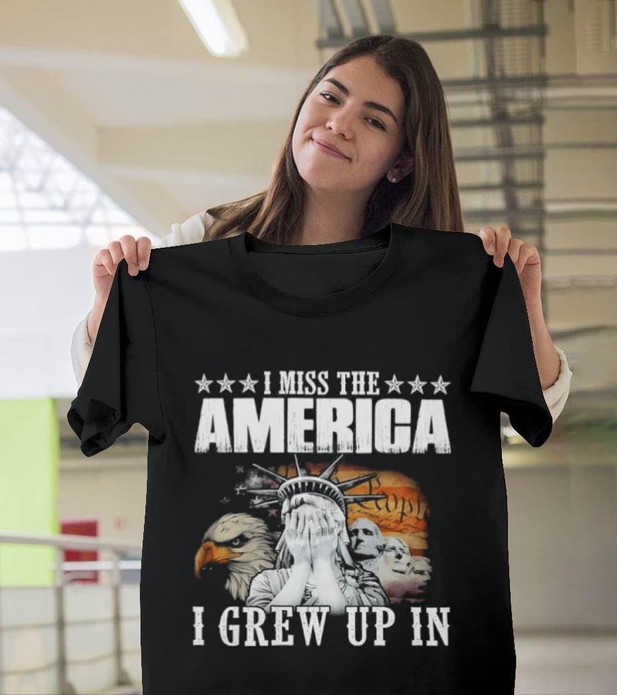 I Miss The America I Grew Up In Liberty And Eagle Retro Patriotic T-Shirt