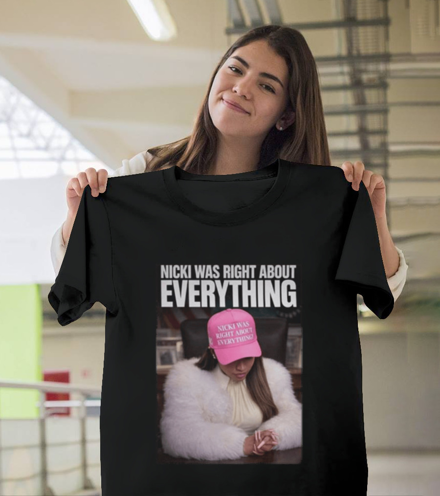 Nicki Was Right About Everything Pink Hat And Fur Coat T-Shirt