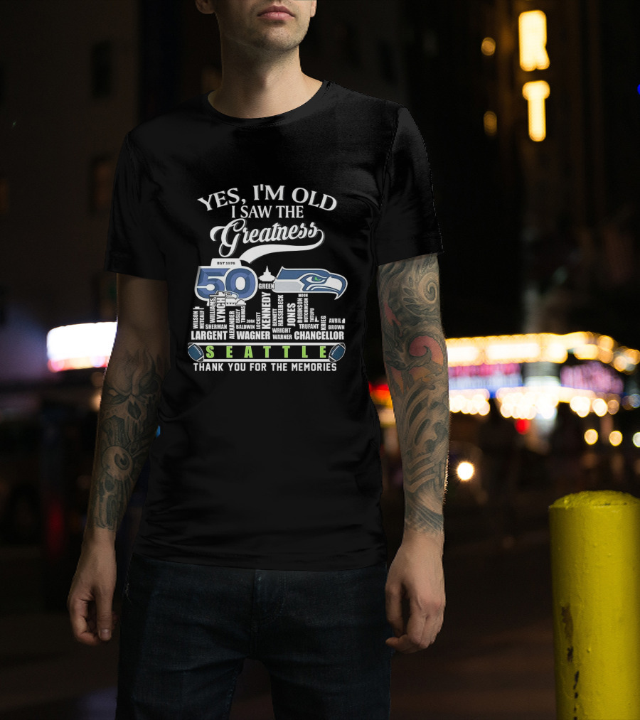 Seattle Seahawks 50th Anniversary Yes I'm Old I Saw The Greatness Skyline Thank You For The Memories T-Shirt