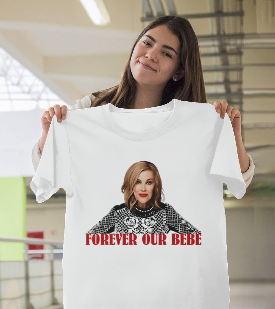 Forever Our Bebe Catherine O'Hara T-Shirt