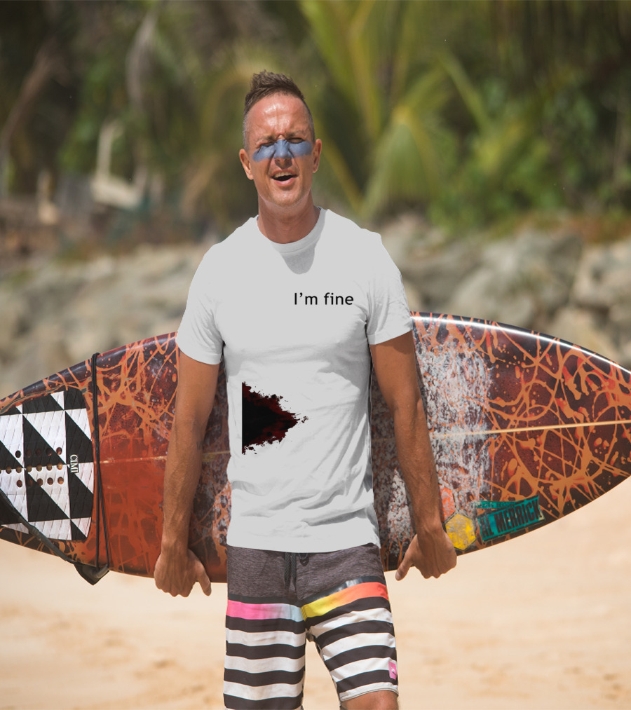 I'm Fine I'm Fire 2026 T-Shirt