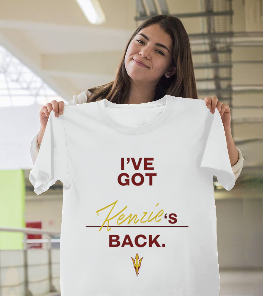 Kenzie Brown Arizona State Support I've Got Kenzie's Back T-Shirt