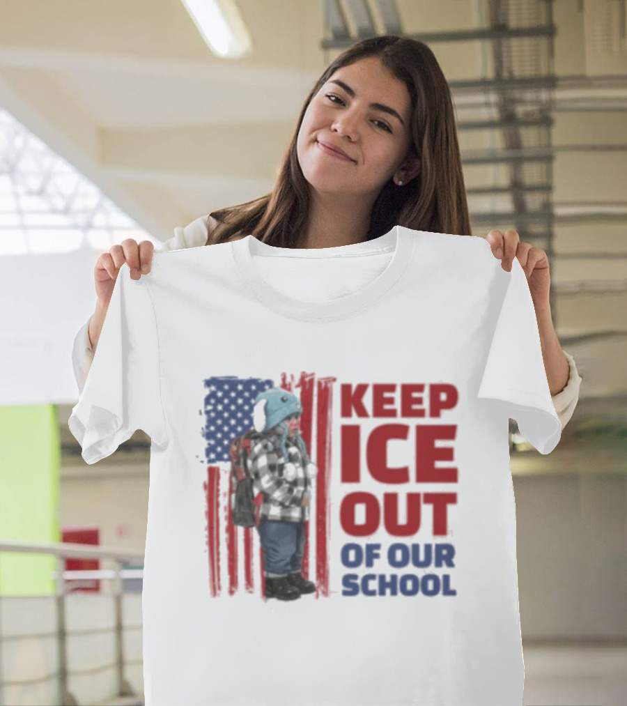 KEEP ICE OUT OF OUR SCHOOL USA Flag Blue Eagle Hat Kid Protest T-Shirt