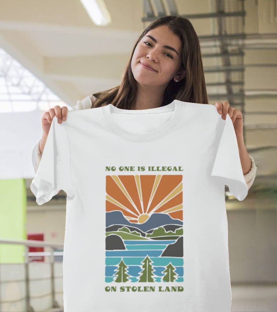 Billie Eilish No One Is Illegal On Stolen Land Sunset Scenic Mountains And Forest T-Shirt