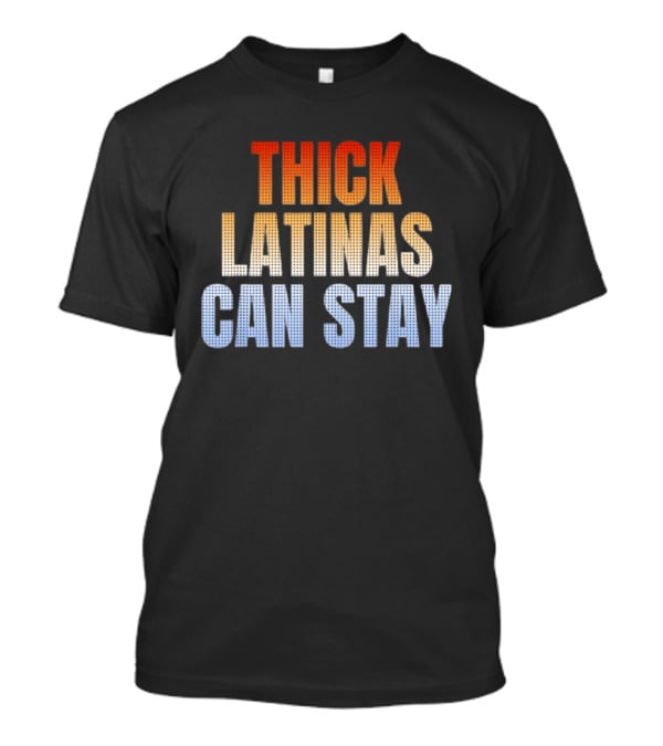 Thick Latinas Can Stay Retro Gradient Pop T-Shirt