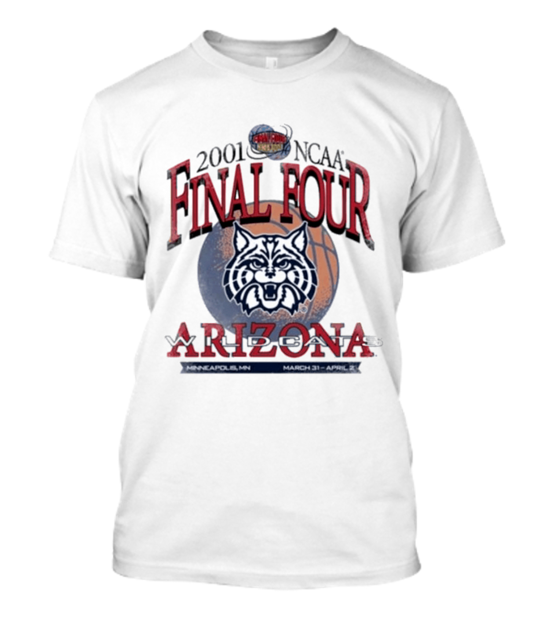 2001 NCAA Final Four Arizona March 31 April 2 Minneapolis T-Shirt