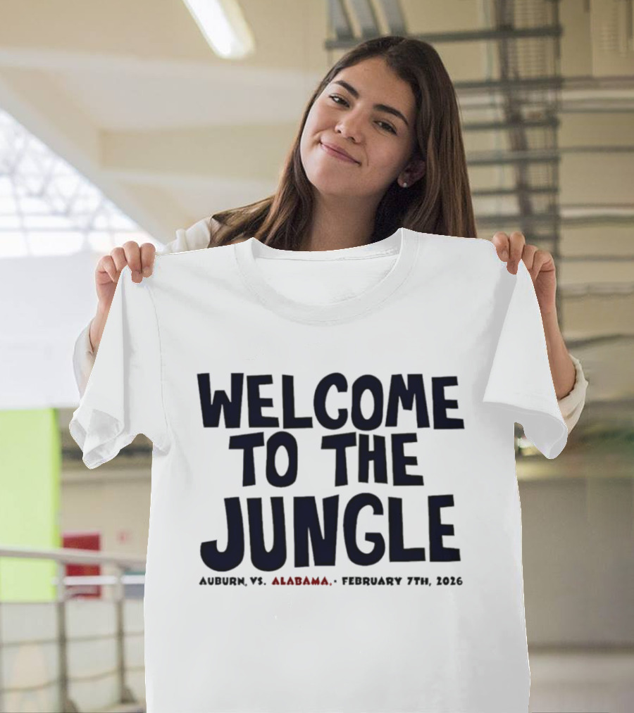 Auburn Vs Alabama Welcome To The Jungle February 7th 2026 Basketball Event T-Shirt