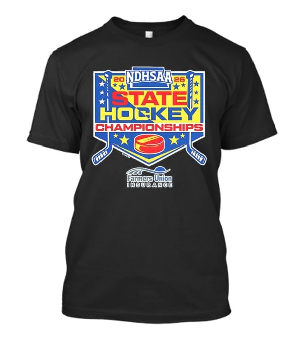 NDHSAA 2026 State Hockey Championships Merchandise Farmers Union Insurance T-Shirt