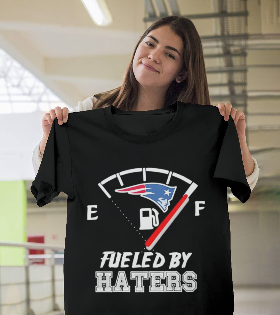 New England Patriots Fueled By Haters Fuel Gauge T-Shirt