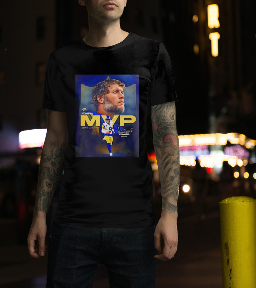 NFL Honors MVP Matthew Stafford Los Angeles Rams 2025 Most Valuable Player T-Shirt