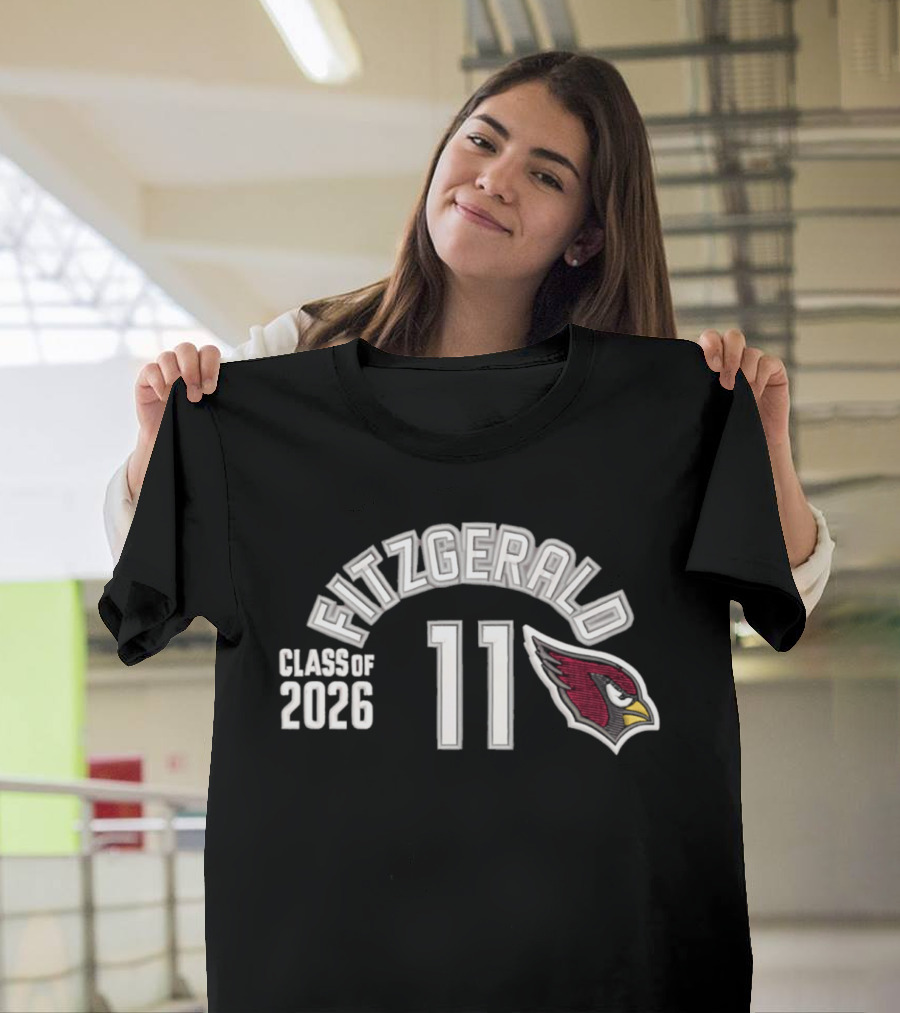 Fitzgerald 11 Class Of 2026 Arizona Cardinals T-Shirt