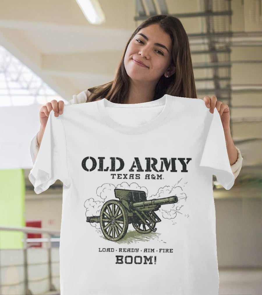 Texas A&M Old Army Load Ready Aim Fire Boom Cannon T-Shirt