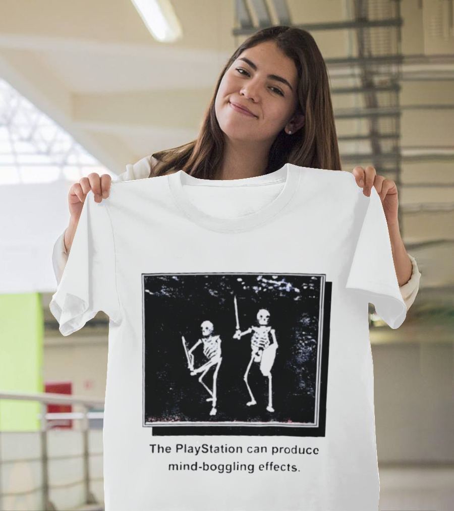 The PlayStation Can Produce Mind Boggling Effects Skeleton Warriors T-Shirt