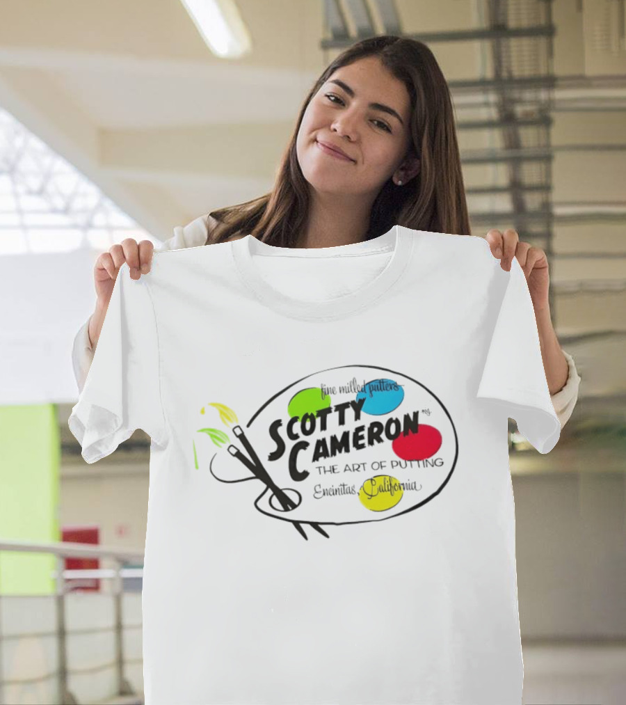 Fine Milled Putters Scotty Cameron The Art Of Putting Encinitas California T-Shirt