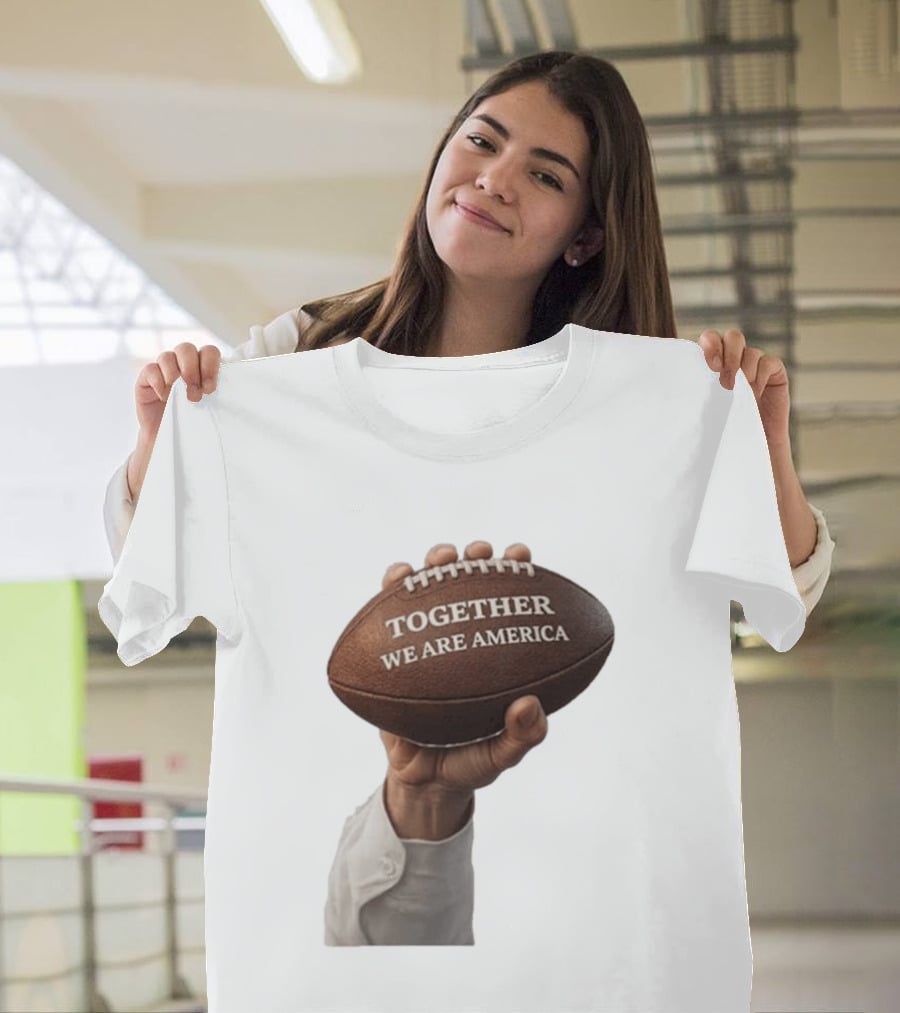 Together We Are America Football Unity 2025 2026 T-Shirt