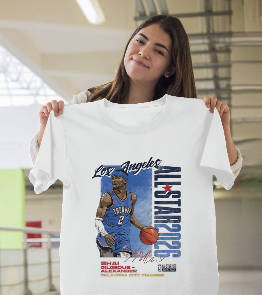 Los Angeles All Star 2026 Shai Gilgeous Alexander Oklahoma City Thunder T-Shirt