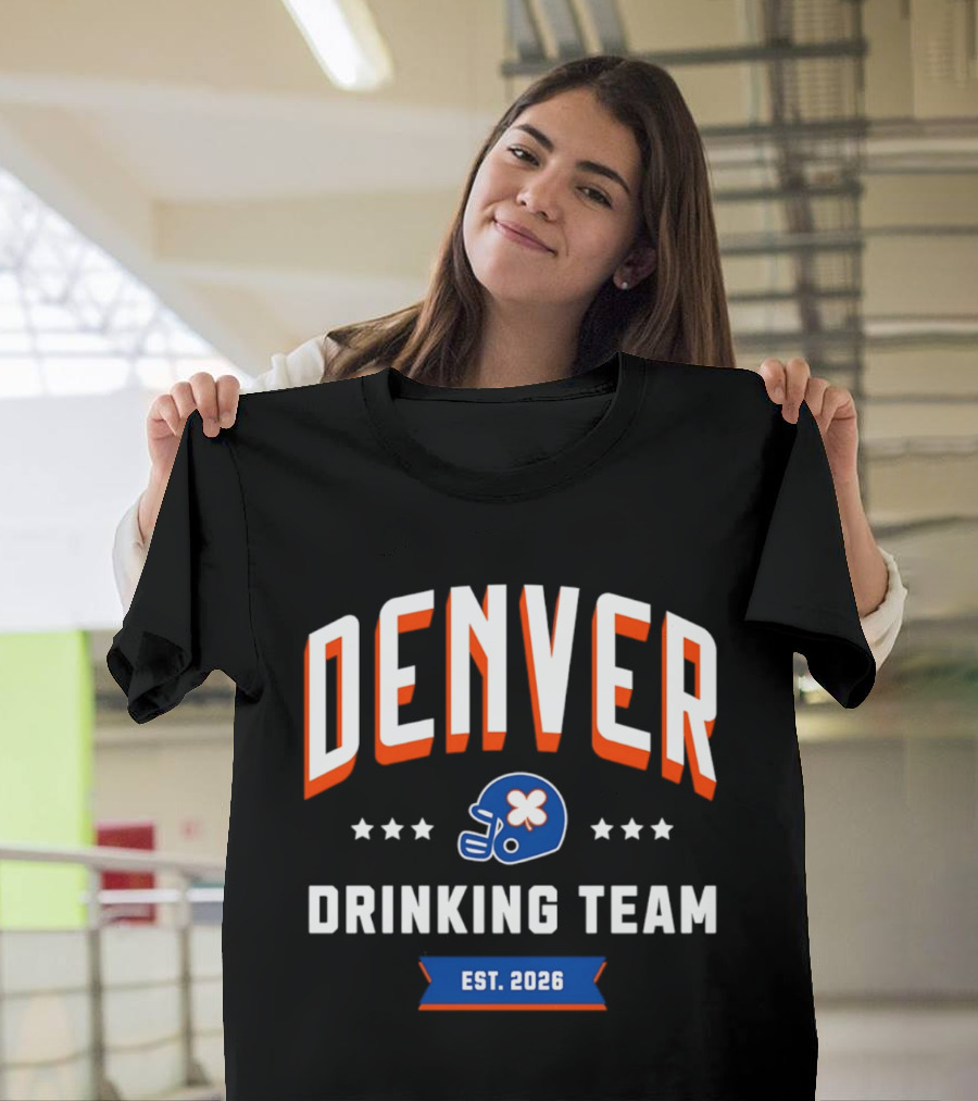 Denver Broncos Drinking Team St Patrick's Day Helmet Logo Est 2026 T-Shirt