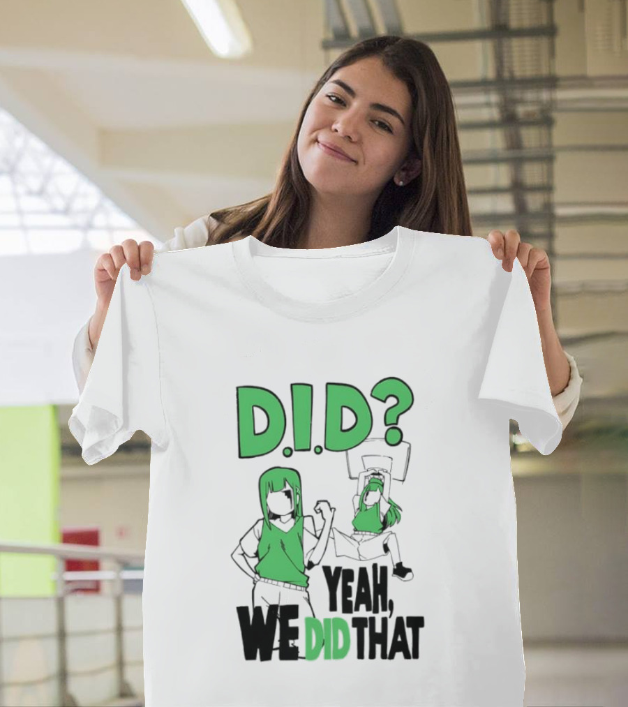 DID Yeah We Did That Bold Green Anime Characters T-Shirt