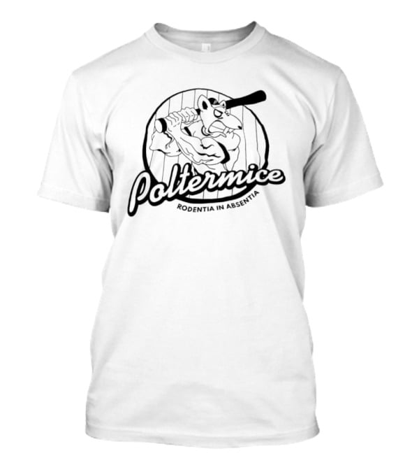 Poltermice Rodentia In Absentia Baseball Bat Cartoon T-Shirt
