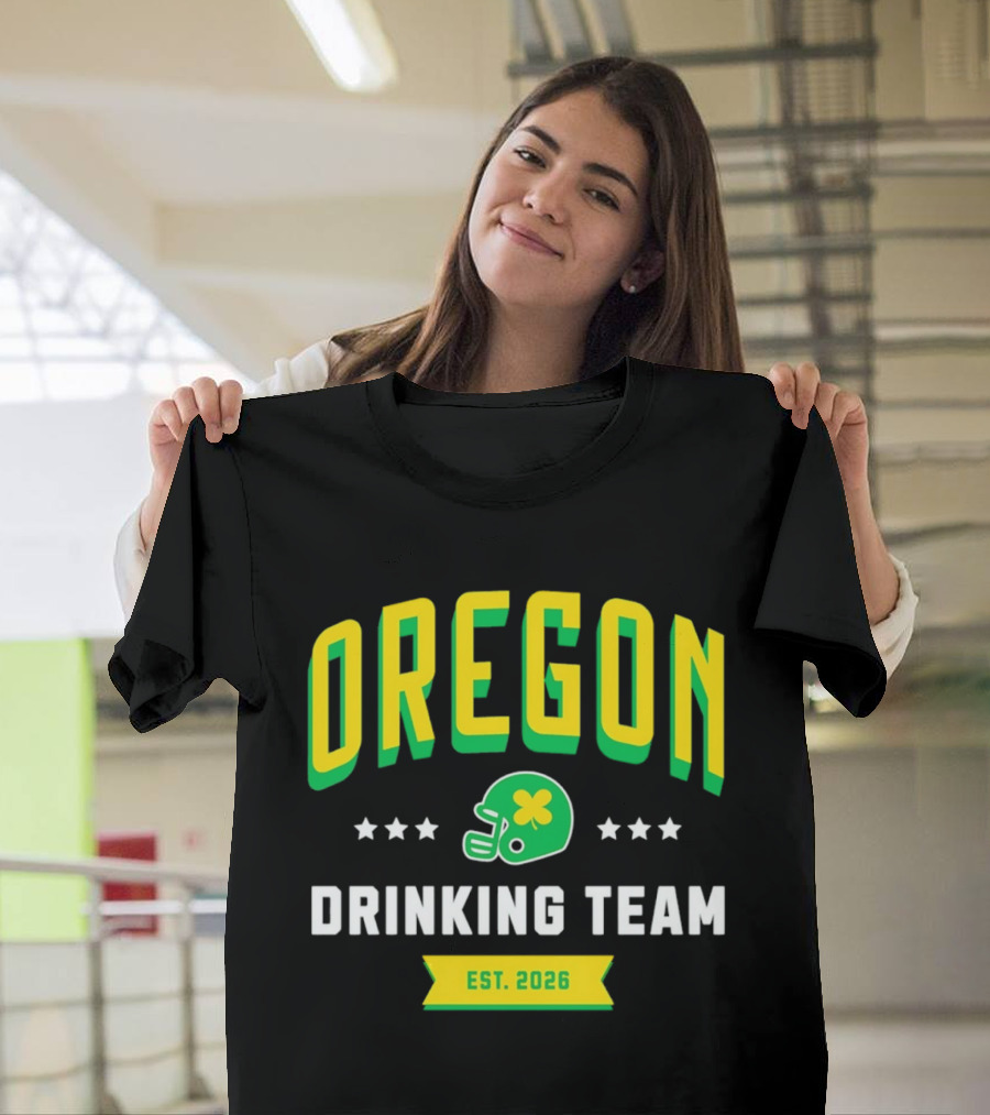 Oregon Drinking Team St. Patrick's Day 2026 Est. 2026 Helmet Clover Stars T-Shirt