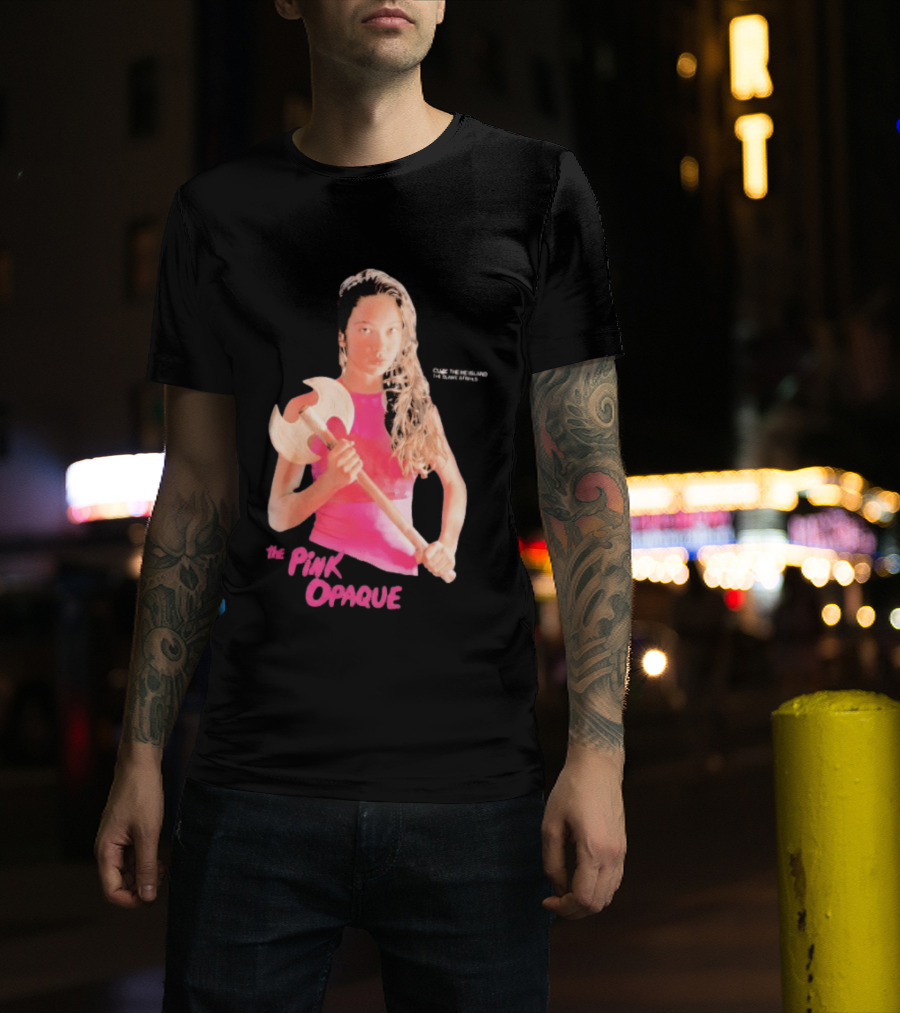 The Pink Opaque Woman Holding Axe T-Shirt