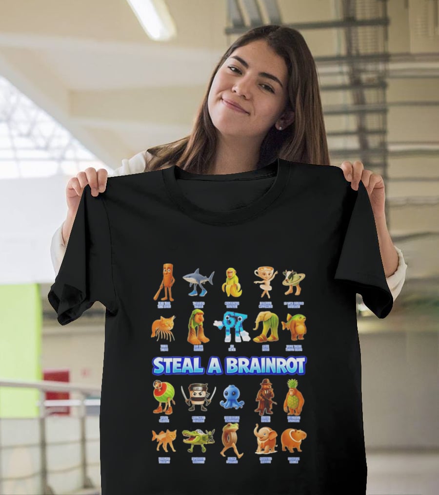 Steal A Brainrot Italian Ironic Surrealist Meme Collection Featuring Unique Characters T-Shirt