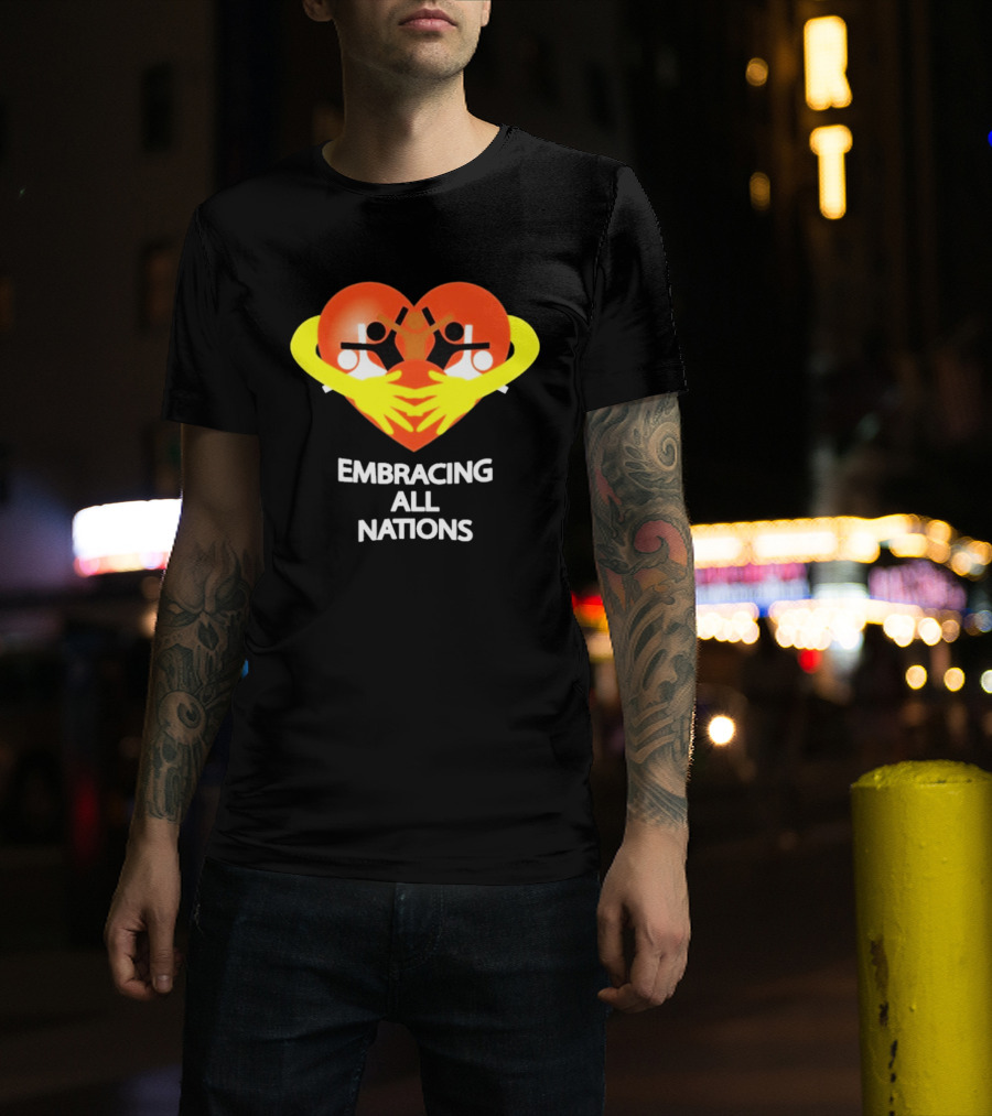 Embracing All Nations Heart With Unity And Yellow Arms T-Shirt