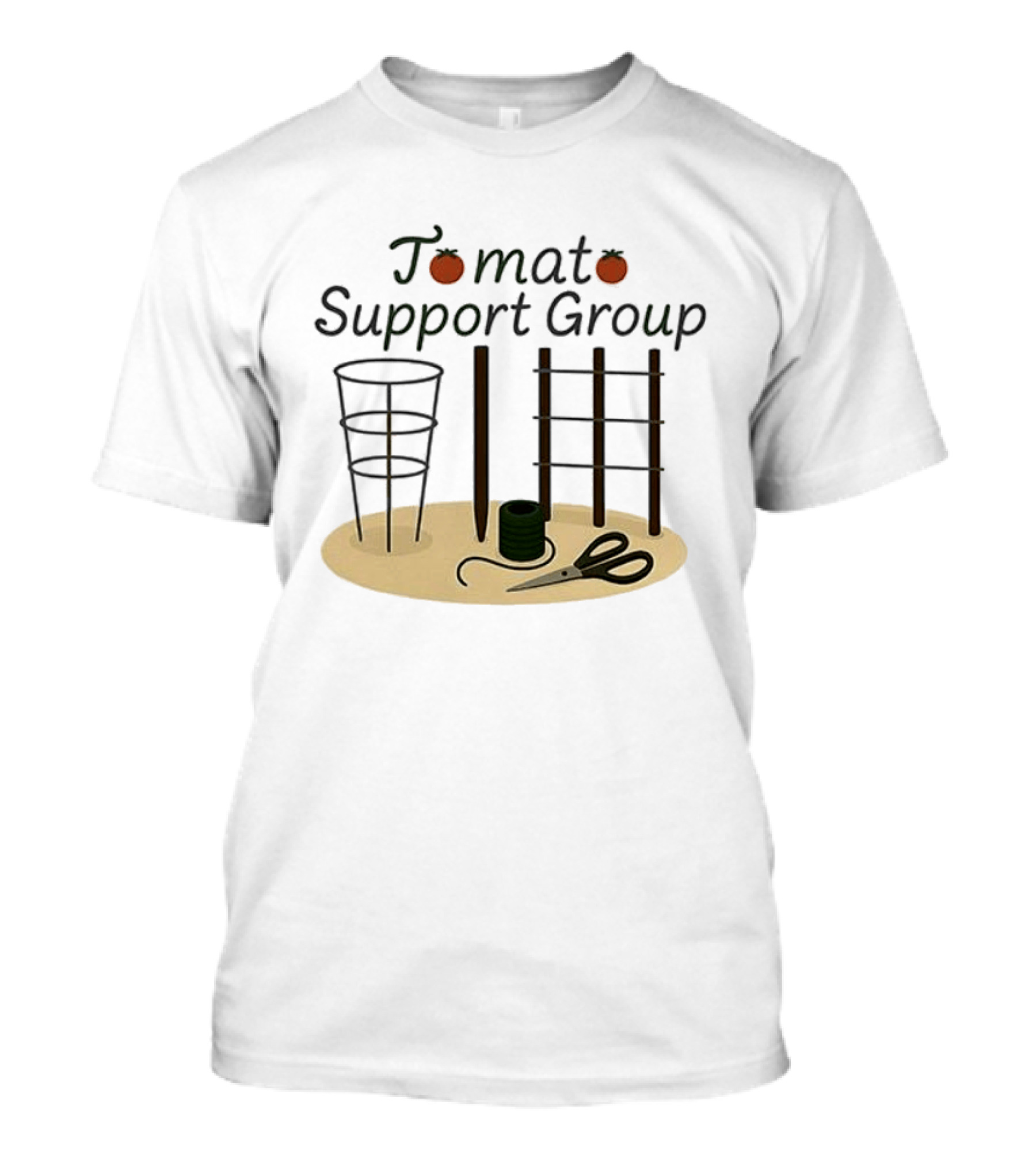 Tomato Support Group Gardening Tools And Equipment T-Shirt