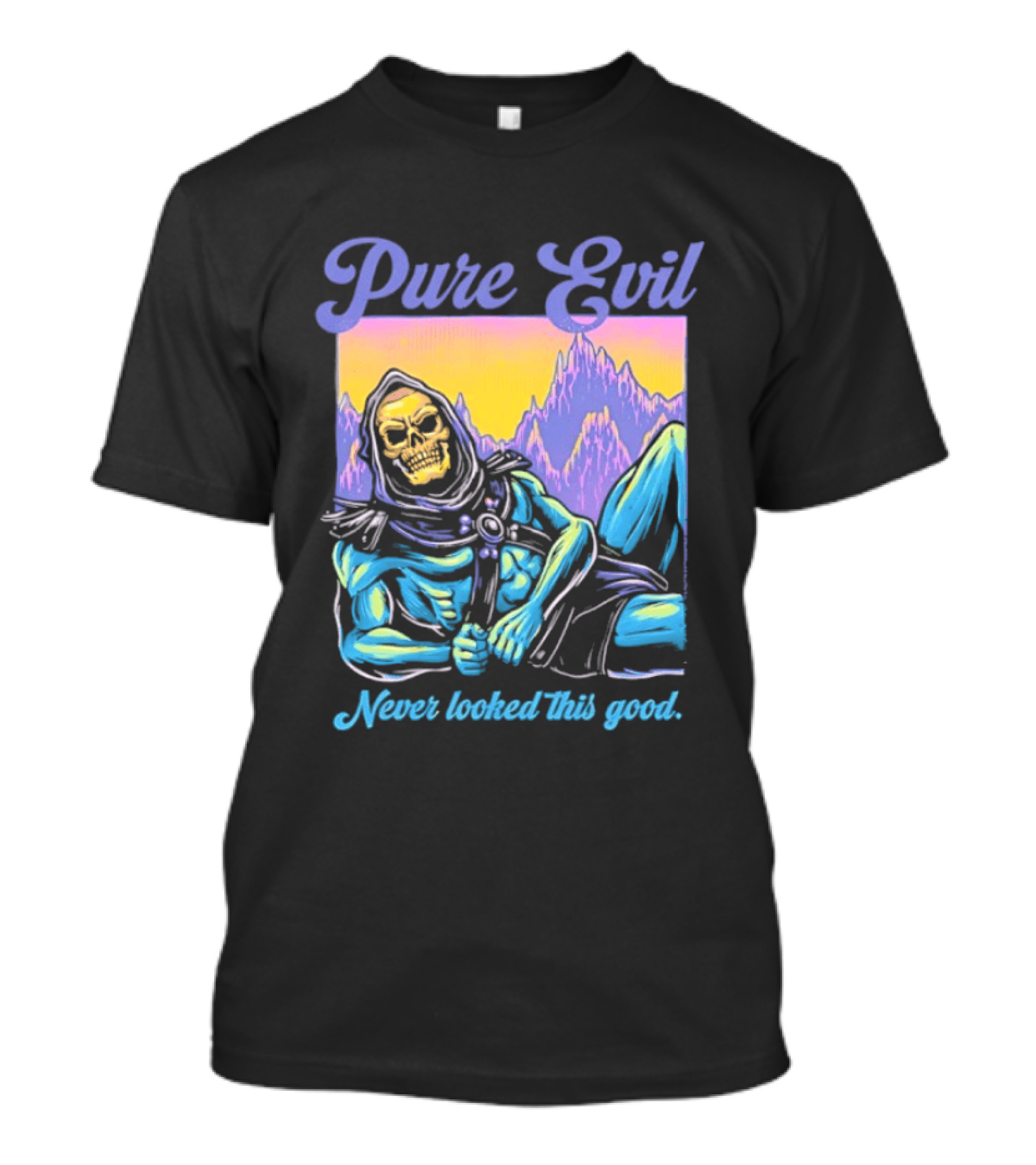 Pure Evil Skeleton Never Looked This Good T-Shirt