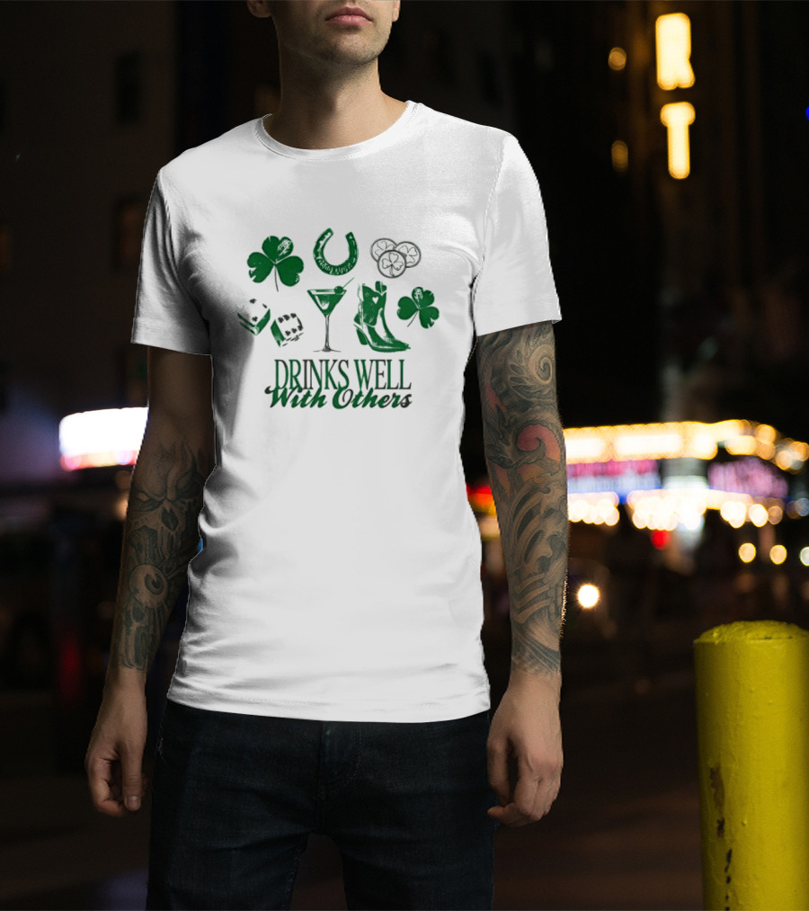 Drinks Well With Others Clover Horseshoe Dice Martini Boot T-Shirt