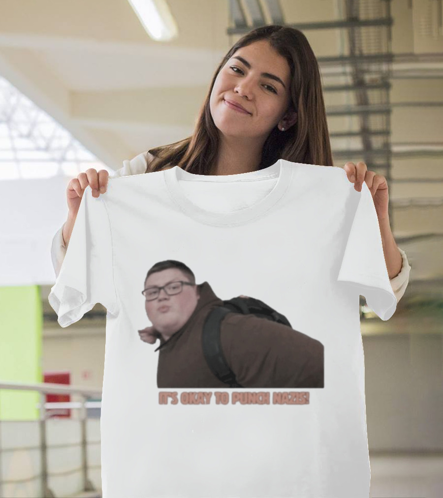 It's Okay To Punch Nazis Meme Iconic Phrase T-Shirt