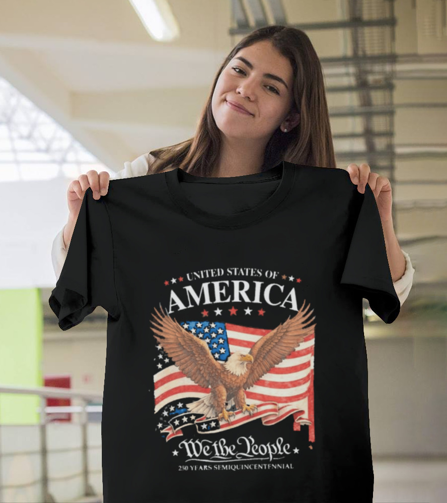 United States Of America Eagle We The People 250 Years Semiquincentennial T-Shirt