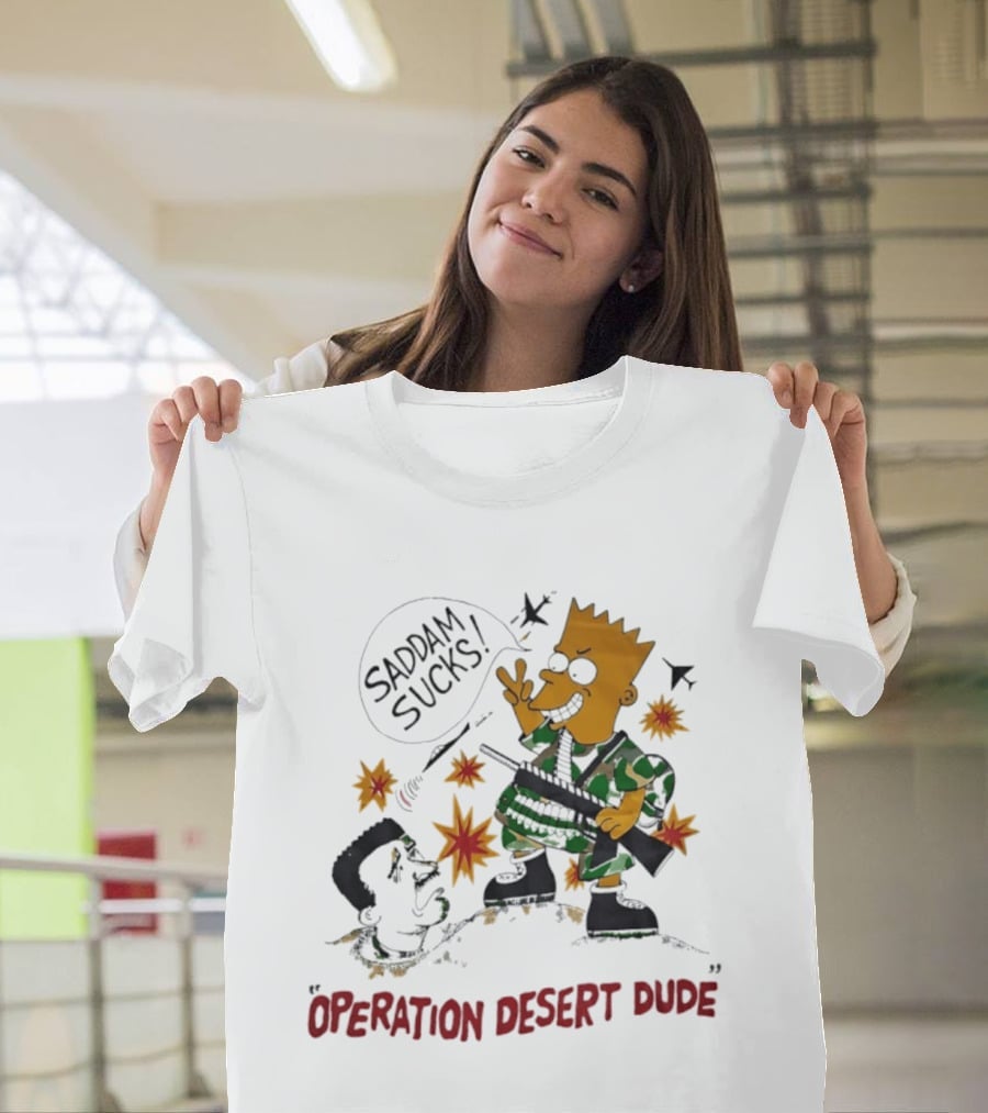 Bart Operation Desert Dude Saddam Sucks Explosion Camo T-Shirt