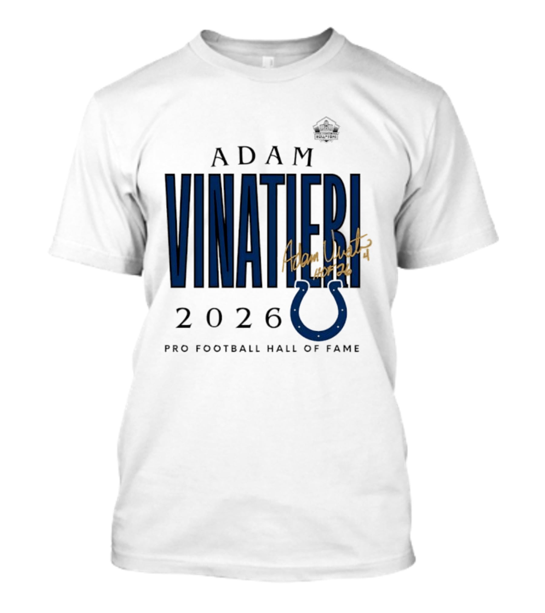 Adam Vinatieri Colts 2026 Pro Football Hall Of Fame Induction T-Shirt