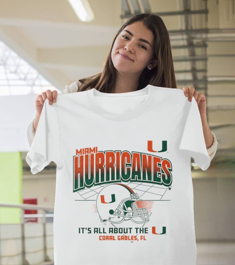 Miami Hurricanes Football Helmet It's All About The U Coral Gables 2026 T-Shirt