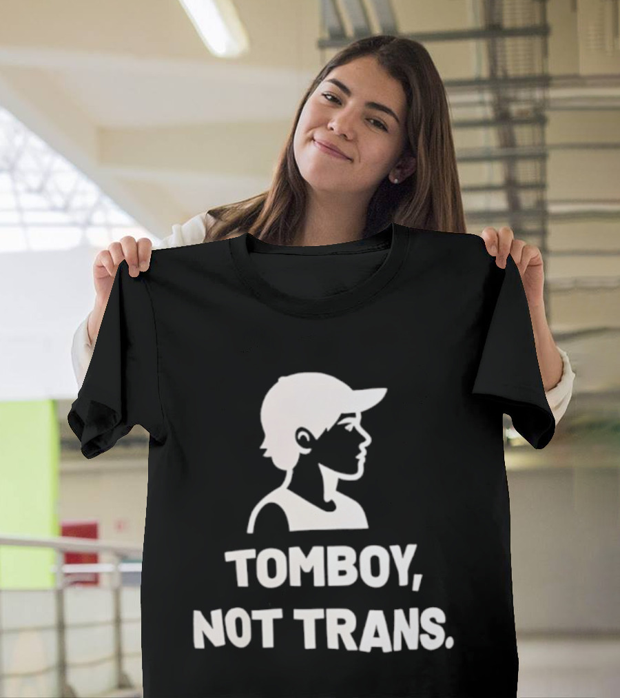 Tomboy Not Trans Statement Minimalist T-Shirt