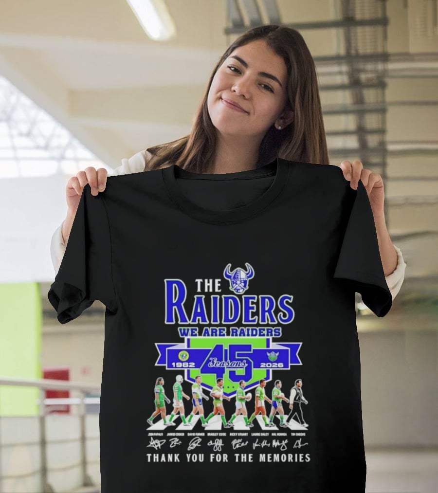 The Raiders We Are Raiders 45 Seasons 1982 2026 Thank You For The Memories T-Shirt