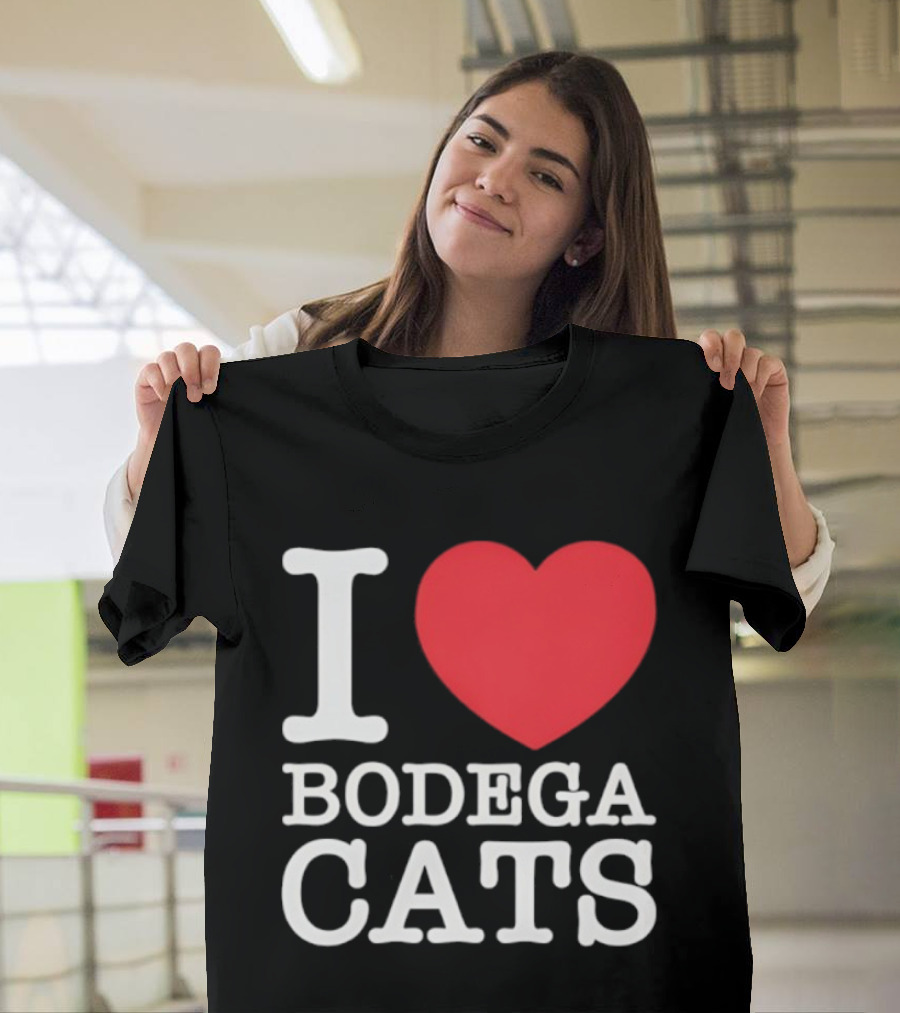 I Love Bodega Cats T-Shirt