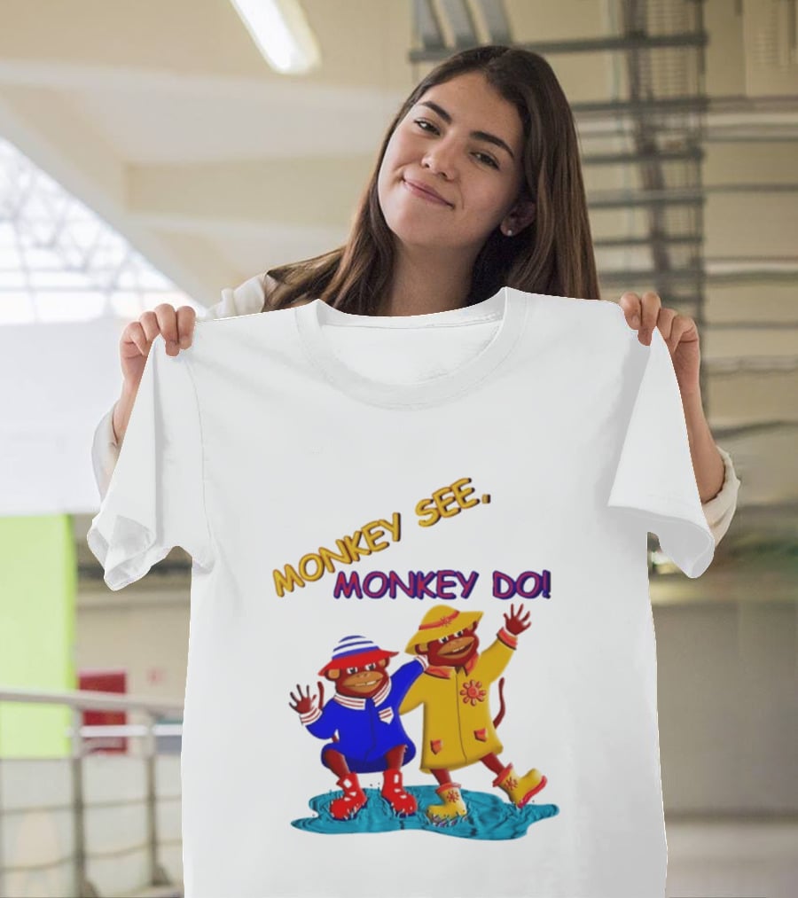 Monkey See Monkey Do Raincoat Monkeys Fun Kids Wear T-Shirt