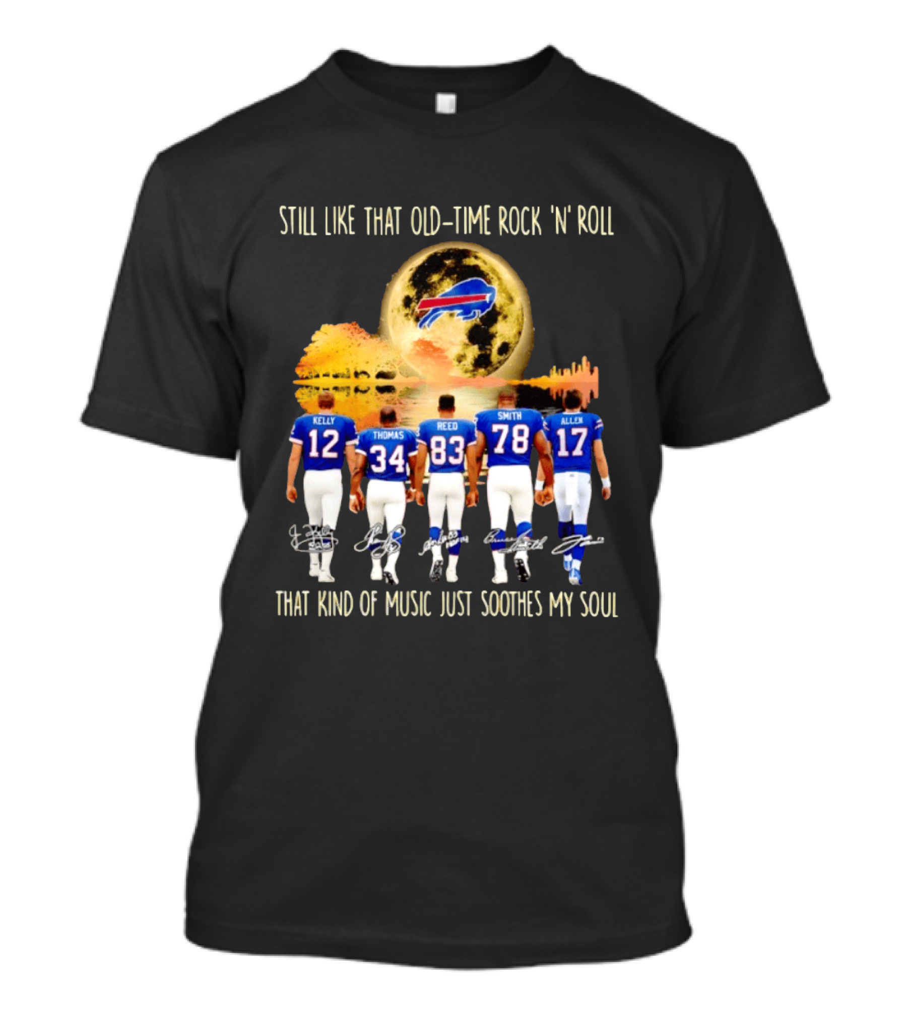 Buffalo Bills Players Old Time Rock 'n' Roll Soothes My Soul T-Shirt