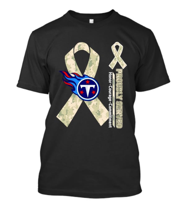 Tennessee Titans Proudly Served Camouflage Ribbon Honor Courage Commitment T-Shirt