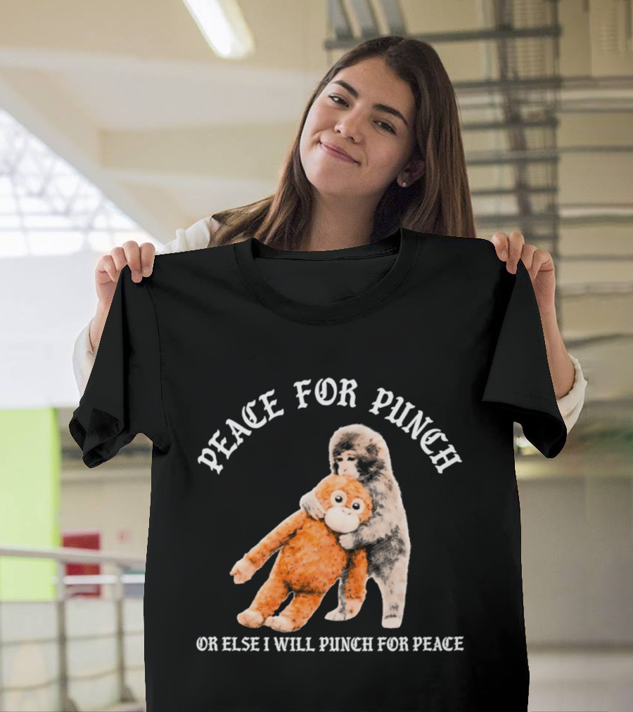 Peace For Punch Or Else I Will Punch For Peace Orangutan T-Shirt