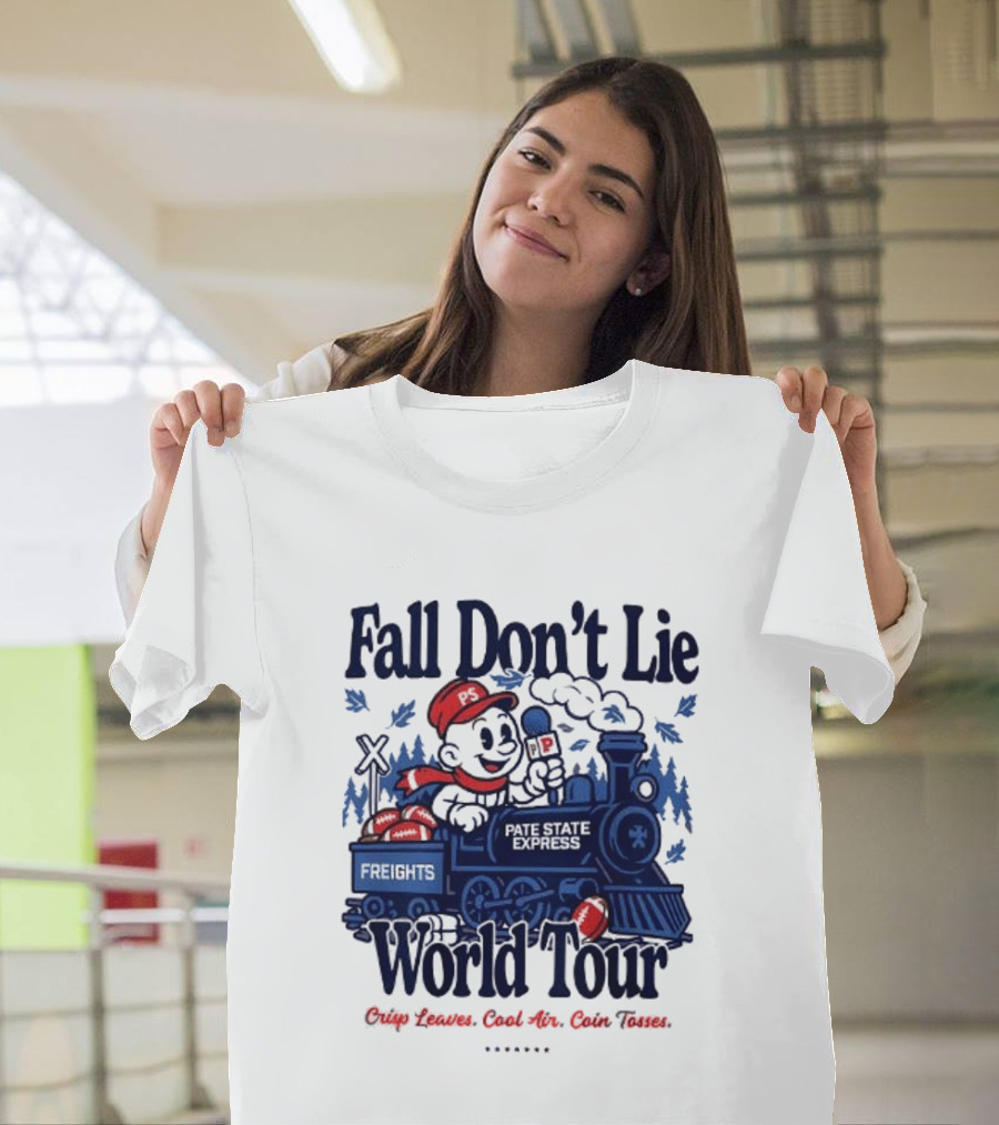 Fall Don't Lie World Tour Freight Train Cross Country Express Morning Edition T-Shirt